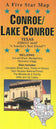 Conroe/Lake Conroe Area by Five Star Maps