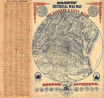 Magnus' Historical War Map, One Hundred & Fifty Miles Around Richmond