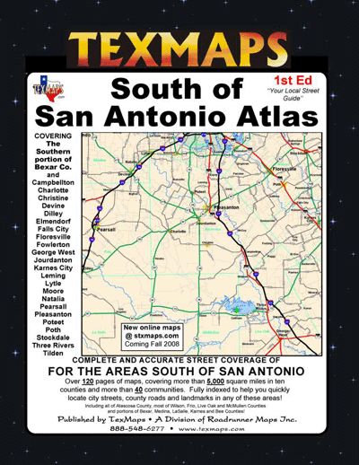 poth texas map South of San Antonio Atlas by Texmaps – Texas Map Store